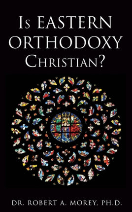 Is Eastern Orthodoxy Christian