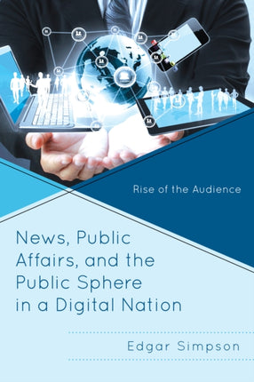 News Public Affairs and the Public Sphere in a