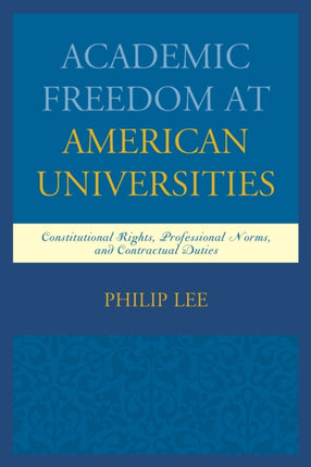 Academic Freedom at American Universities