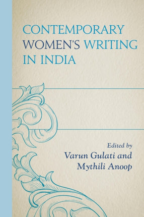 Contemporary Womens Writing in India