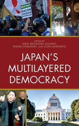Japans Multilayered Democracy