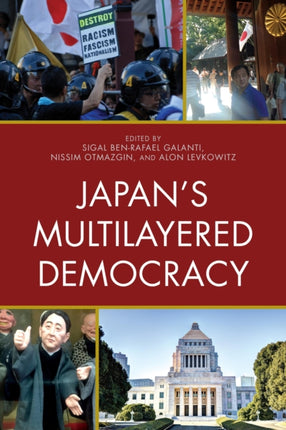 Japans Multilayered Democracy