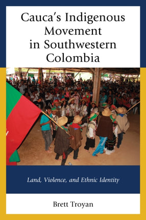 Caucas Indigenous Movement in Southwestern