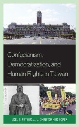 Confucianism Democratization and Human Rights in