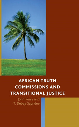 African Truth Commissions and Transitional
