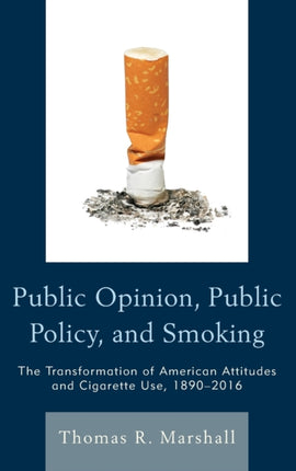 Public Opinion Public Policy and Smoking