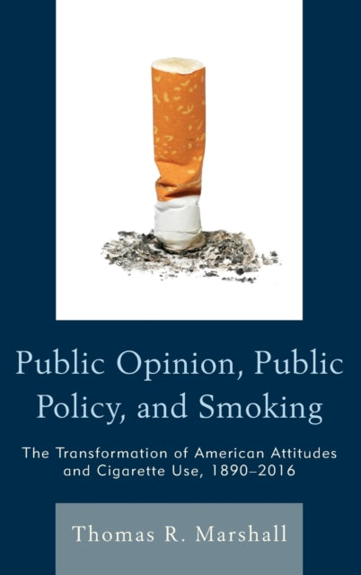 Public Opinion Public Policy and Smoking