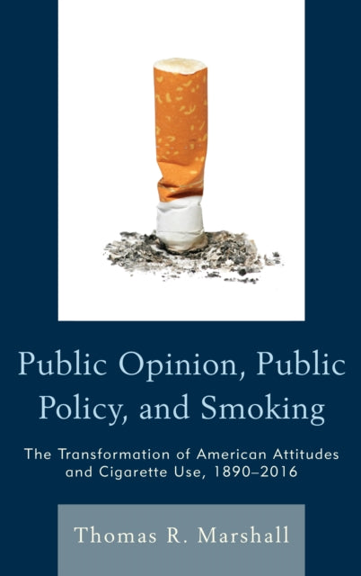 Public Opinion Public Policy and Smoking