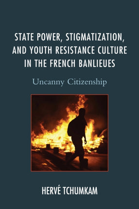 State Power Stigmatization and Youth Resistance