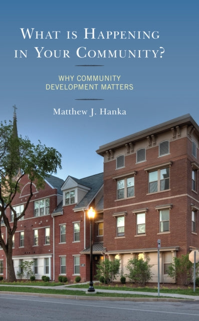 What is Happening in Your Community
