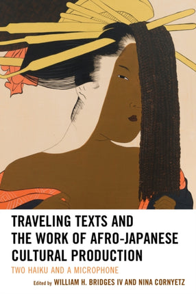 Traveling Texts and the Work of AfroJapanese
