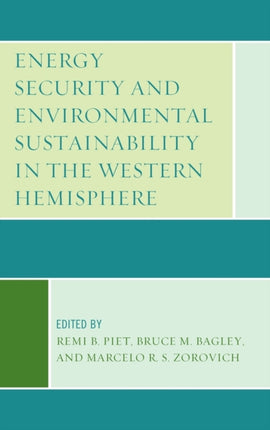 Energy Security and Environmental Sustainability