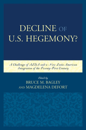 Decline of the U.S. Hegemony