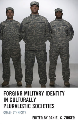 Forging Military Identity in Culturally