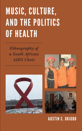 Music Culture and the Politics of Health
