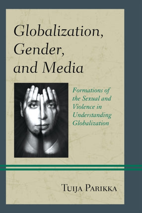 Globalization Gender and Media