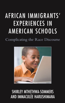 African Immigrants Experiences in American