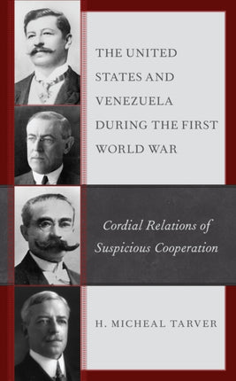 The United States and Venezuela during the First
