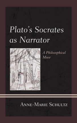 Platos Socrates as Narrator