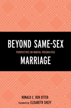 Beyond SameSex Marriage
