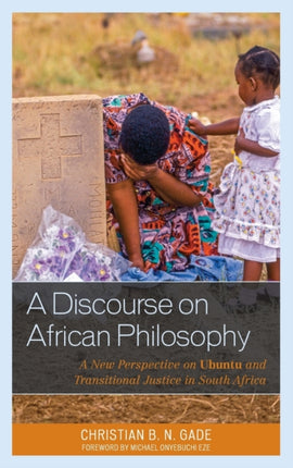 A Discourse on African Philosophy
