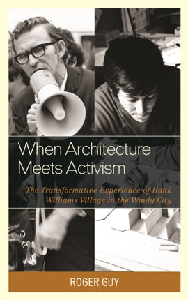When Architecture Meets Activism The