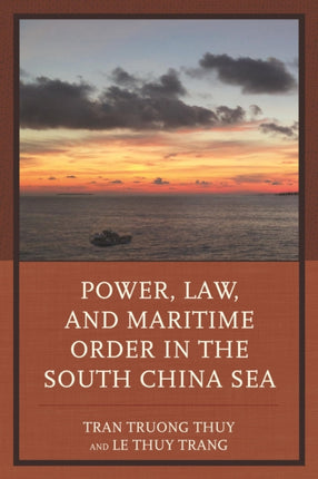 Power Law and Maritime Order in the South China