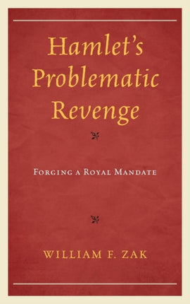 Hamlets Problematic Revenge