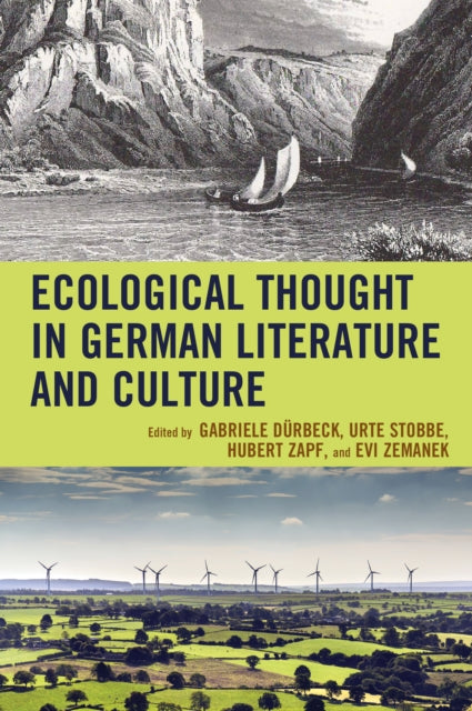 Ecological Thought in German Literature and