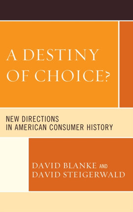 A Destiny of Choice