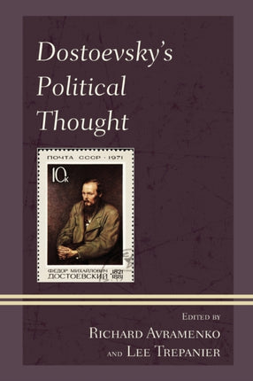 Dostoevskys Political Thought