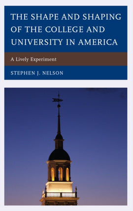 The Shape and Shaping of the College and