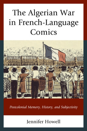 The Algerian War in FrenchLanguage Comics