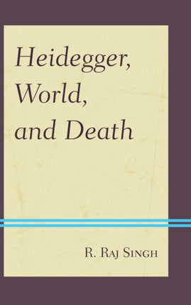 Heidegger World and Death