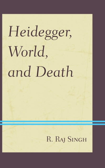 Heidegger World and Death