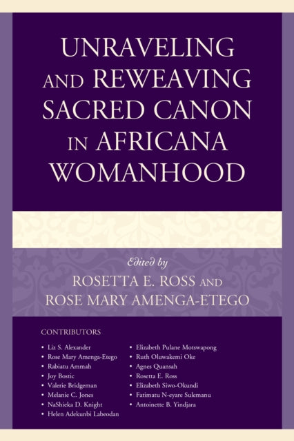 Unraveling and Reweaving Sacred Canon in Africana