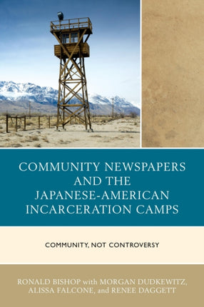 Community Newspapers and the JapaneseAmerican