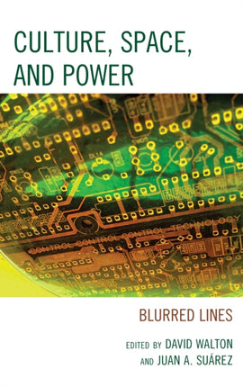 Culture Space and Power
