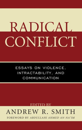 Radical Conflict