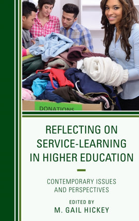Reflecting on ServiceLearning in Higher Education