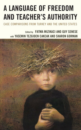 A Language of Freedom and Teachers Authority