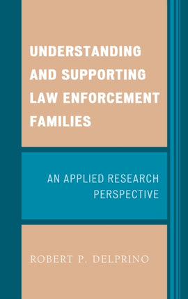 Understanding and Supporting Law Enforcement