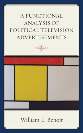 A Functional Analysis of Political Television