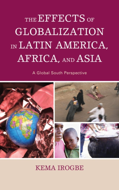 The Effects of Globalization in Latin America