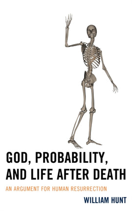 God Probability and Life after Death