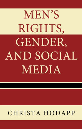 Mens Rights Gender and Social Media