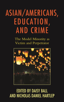 AsianAmericans Education and Crime