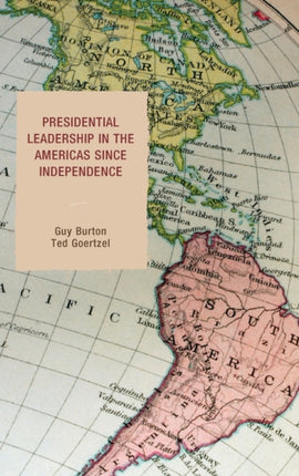 Presidential Leadership in the Americas since