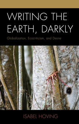 Writing the Earth Darkly