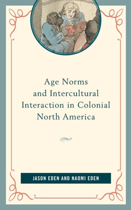 Age Norms and Intercultural Interaction in